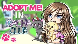 Adopt Me In Gacha Club | Mini Movie | GCMM | Funny Film | Skit | Roblox Adopt Me | Short Story