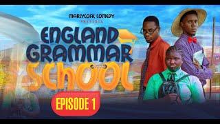 ENGLAND GRAMMAR SCHOOL | Episode 1 | The Assignment | High School Drama Series