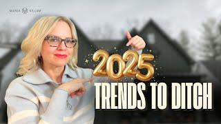 3 Design Trends to Say Goodbye to in 2025 | Episode 55