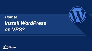 How to install Wordpress on VPS?