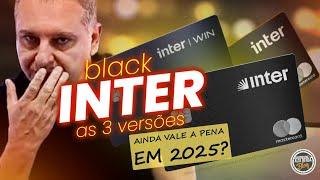 OS TRÊS MASTERCARD BLACK DO BANCO INTER EM 2025! SEM ANUIDADE, ILIMITADO AO PRIORITY PASS.