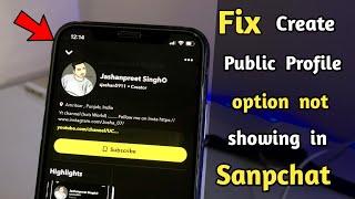 Fix Snapchat Public Profile not showing || Snapchat Public Profile