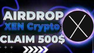 XEN Crypto AIRDROP NEW 2024 | CRYPTO WORLD PROJECT