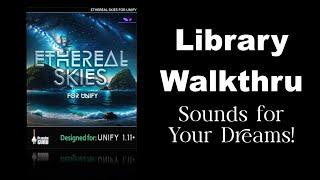 Ethereal Skies for Unify Library Walkthru