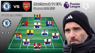 Chelsea vs Arsenal ~ Potential Line Up Chelsea Matchweek 11 Premier League Season 2024/2025