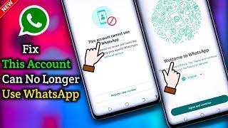 (NEW) Fix This account can no longer use WhatsApp | This account can no longer use whatsapp problem