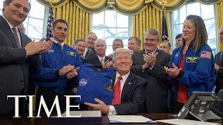 President Trump Signs Bill Authorizing NASA Funding & Mars Exploration | TIME