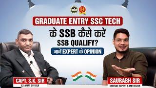 SSC-Tech Entry | How to Qualify SSC -Tech SSB Interview ? | SSB INTERVIEW