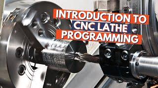 Introduction to CNC Lathe Programming