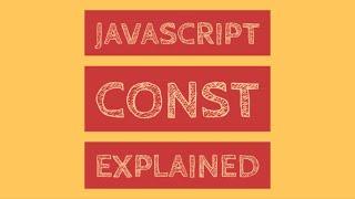 #3 JavaScript Variables: Keyword CONST