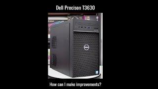 Dell Precision T3630 case swap