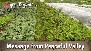 Message from the President of Peaceful Valley Farm and Garden Supply