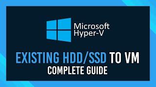 Use existing HDD/SSD in Hyper-V | No Reinstall | Recover and more!