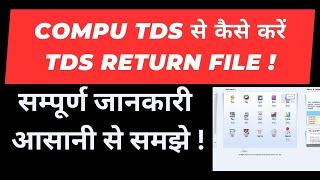 CompuTDS Software Demo in Hindi I How to file TDS Return in CompuTax I CA Satbir Singh