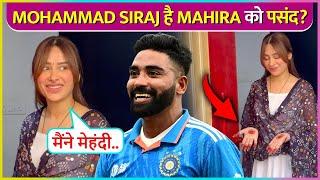 Mahira Sharma Epic Reaction On Her Love-Affair With Cricketer Mohammad Siraj Says Maine Mehndi Lagai