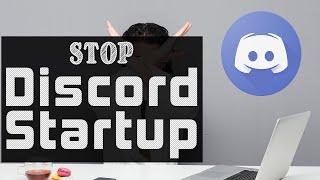 How to Disable Discord on Startup