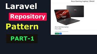 Laravel 8 Repository Pattern CRUD Part-1  [ Product Module ]  For Beginners