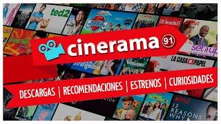  Cinerama91 | Descargas | recomendaciones | Estrenos | curiosidades