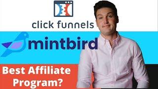 Clickfunnels vs Mintbird:  Which Affiliate Program is Best?