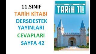 11.  Sınıf Tarih Ders Kitabı Cevapları Dersdestek Sayfa 42