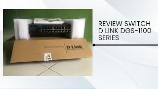 KONFIGURASI SWITCH D LINK DGS 1100 SERIES