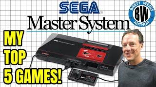 My Top 5 Sega Master System Games!