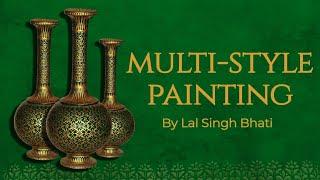 Multistyle Painting - Lal Singh Bhati | Jodhpur | Rajasthan Studio Masterclass Art Workshop