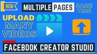 How to upload Multiple videos on Facebook [Facebook Creator studio]