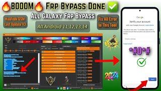  BOOOOM  All Error Fix Frp Unlock Done  All Galaxy Android 11,12,13,14 Frp Bypass test frp tool