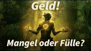 Geld! Mangel oder Fülle? - Christiane Hansmann