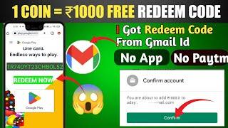 1 COIN = ₹1000 Free Redeem Codes | How To Get Free Redeem Code | Free Google play redeem code