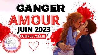 Cancer Sentimental Juin 2023 - COUPLE / CÉLIBATAIRE...