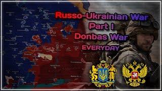 Euromaidan & Donbas war 2013-2022 — EVERYDAY [Russo-Ukrainian War. Part I]