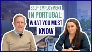 How to start your self-employment in Portugal as a Foreigner (Step-by-Step Guide)