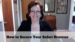 How to Secure Your Safari Browser