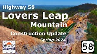 Lovers Leap Mountain Highway 58 4-lane Construction Project Update Spring 2024 Patrick County VA