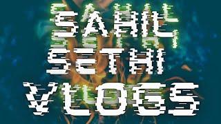 You Are Watching SAHIL SETHI VLOGS | Welcome to #sahilsethivlogs | 1st Upload | Moto Vlogs | Travel