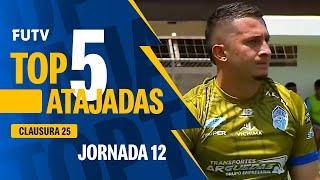 TOP 5 Atajadas FUTV / Jornada 12 / Clausura 2025