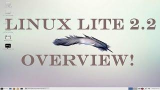 Linux Lite 2.2: Overview!