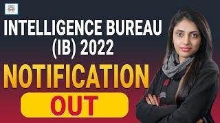 IB SECURITY ASSISTANT RECRUITMENT 2022 | IB SYLLABUS, EXAM PATTERN, SALARY , SELECTION PROCESS, FORM