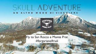 Drone 4K: Fly to Monte Prat - San Rocco (Forgaria nel Friuli UD) - by #skulladventure #autelevo2pro