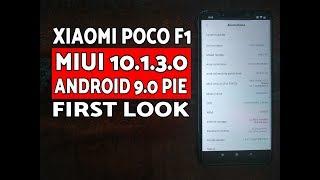 First Look Poco F1 MIUI 10.1.3.0 Stable Android 9.0 Pie; Poco F1 MIUI 10.1.3.0 Initial Impressions