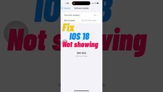 Fix not showing ios 18 update | beta newIos 18 update not showing problem fix #shorts