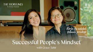 #4 Rahasia Mindset Orang Sukses with Grace Tahir