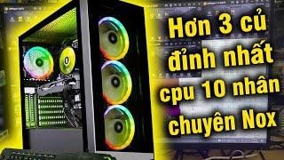 Pc game và giả lập cày nox 3 củ đỉnh nhất tầm giá