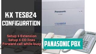 How to configure Panasonic KX TES 824 PBX | Basic configuration