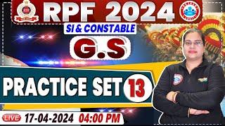 RPF Vacancy 2024 | RPF SI GS Practice Set 13 | RPF Constable GS Class by Parul Mam