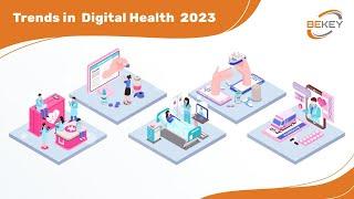 Top Digital Health Trends for 2023