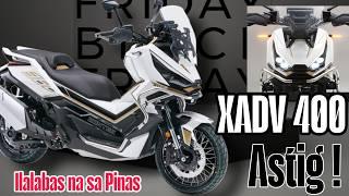 Bagong XADV 400cc  Adventure Scooter - Expressway Legal ! Ilalabas sa Pinas Loaded sa Features