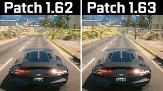 Cyberpunk 2077 - Patch 1.62 vs Patch 1.63